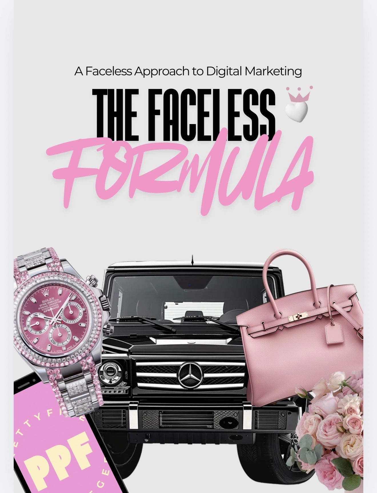 The Faceless Formula: The Complete Playbook + Luxury Asset Library